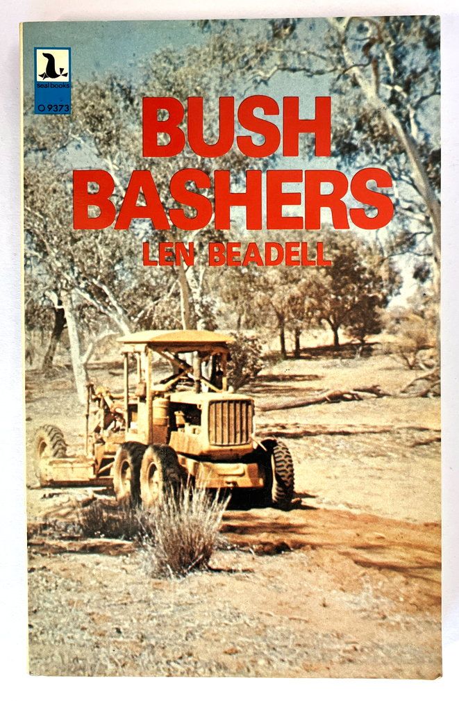 Bush Bashers by Len Beadell