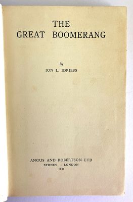The Great Boomerang by Ion L Idriess