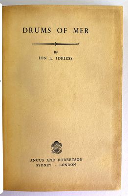 Drums of Mer by Ion L Idriess