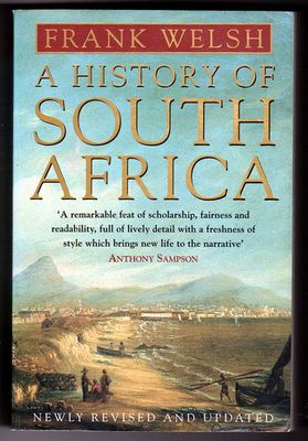 A History of South Africa by Frank Welsh
