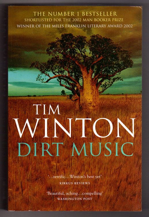 Dirt Music by Tim Winton