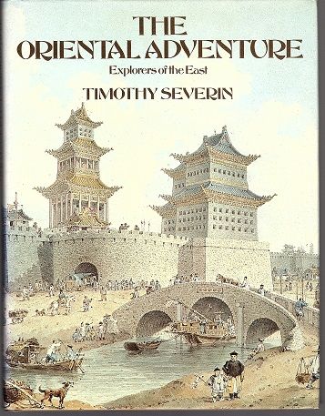 The Oriental Adventure: Explorers of the East