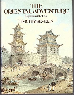 The Oriental Adventure: Explorers of the East