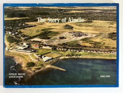 The Story of Ainslie 1962-1991 by Bruce W Griffiths