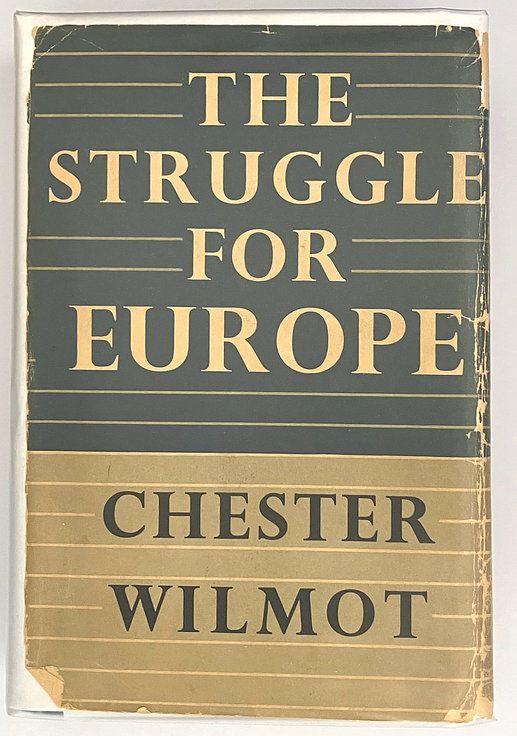 The Struggle for Europe by Chester Wilmot