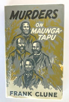 Murders on Maunga-Tapu by Frank Clune