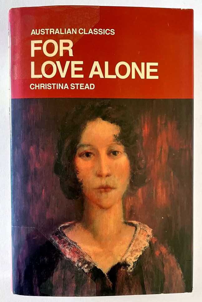 For Love Alone by Christina Stead
