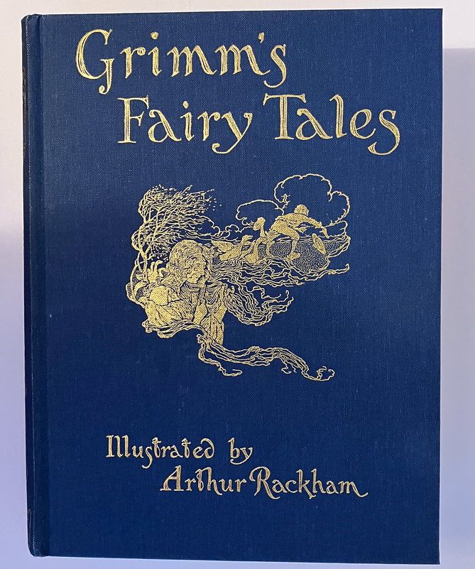 Grimm&#39;s Fairy Tales translated by Edgar Lucas and illustrated by Arthur Rackham