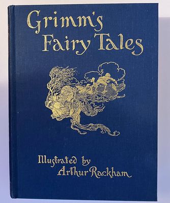 Grimm&#39;s Fairy Tales translated by Edgar Lucas and illustrated by Arthur Rackham