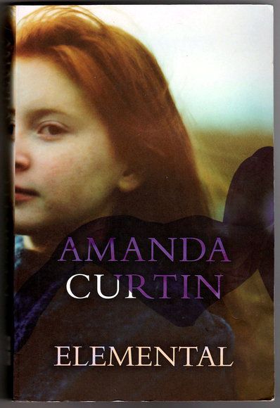 Elemental by Amanda Curtin