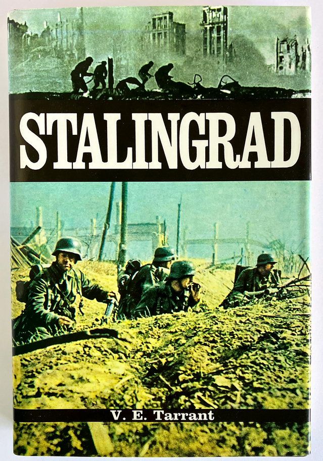 Stalingrad: Anatomy of an Agony by V E Tarrant