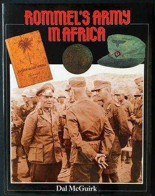 Rommel&#39;s Army in Africa by Dal McGuirk