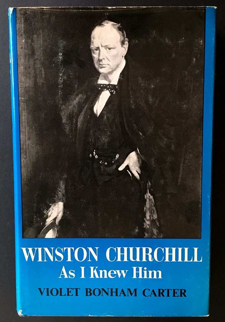 Winston Churchill As I Knew Him by Violet Bonham Carter