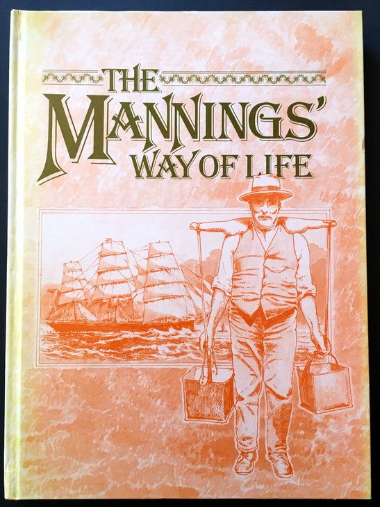 The Mannings&#39; Way of Life by Marion Lofthouse