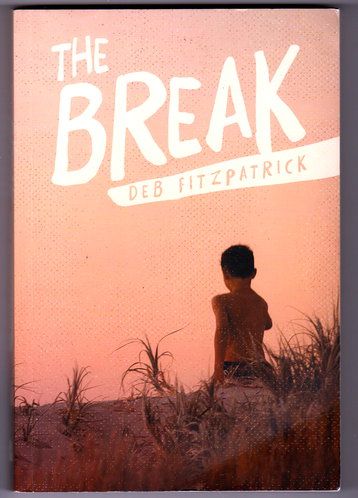 The Break by Deb Fitzpatrick