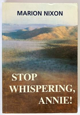 Stop Whispering, Annie! by Marion Nixon