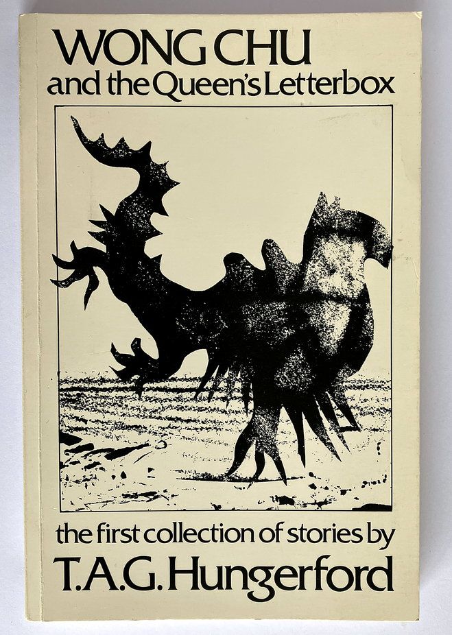 Wong Chu and the Queen&#39;s Letterbox: The First Collection of Stories