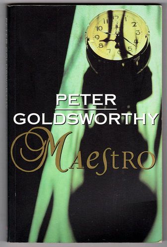 Maestro by Peter Goldsworthy
