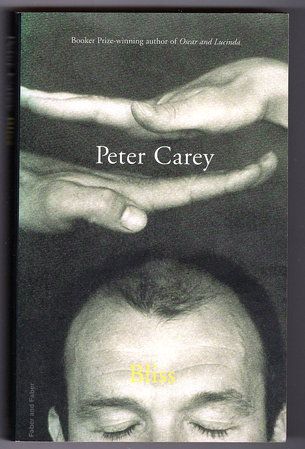 Bliss by Peter Carey