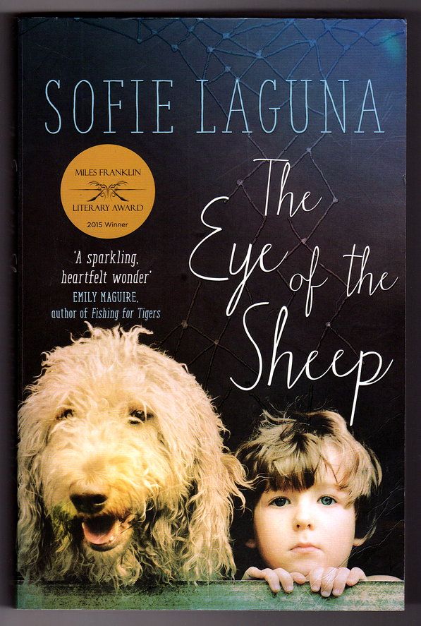 The Eye of the Sheep by Sofie Laguna