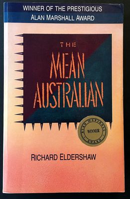 The Mean Australia by Richard Eldershaw
