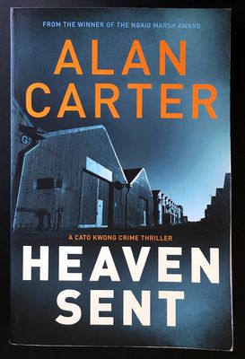 Heaven Sent [Cato Kwong] by Alan Carter