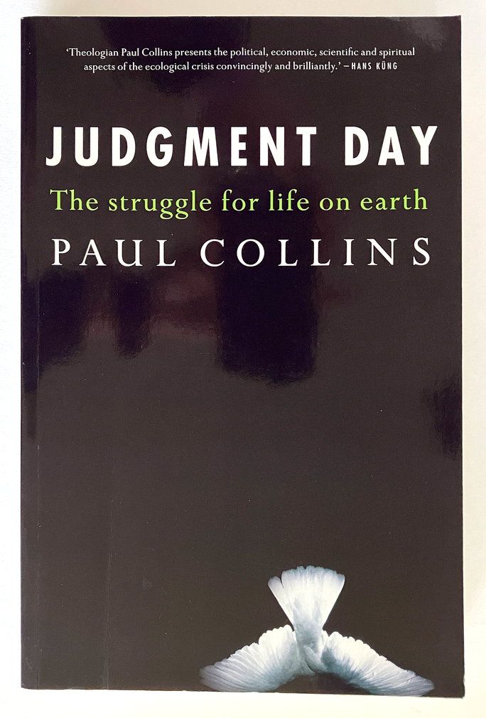 Judgment Day: The Struggle for Life on Earth by Paul Collins