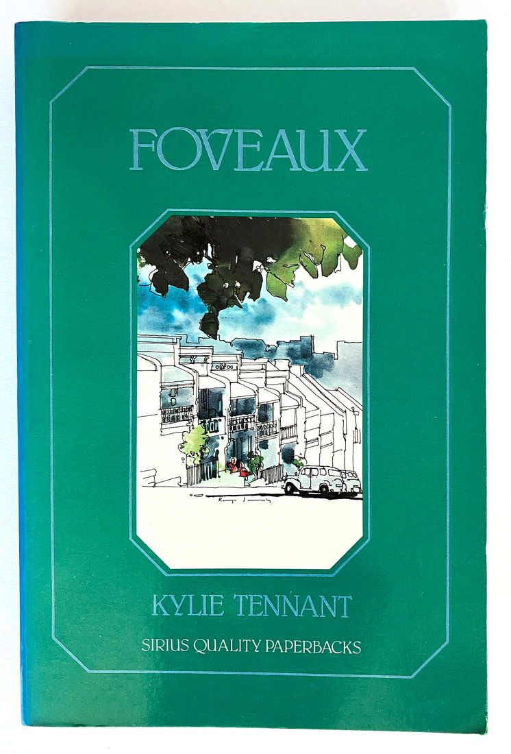 Foveaux by Kylie Tennant