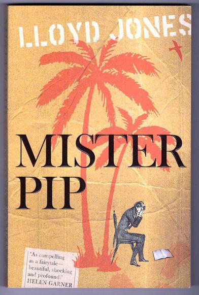 Mister Pip by Lloyd Jones