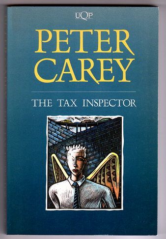 The Tax Inspector by Peter Carey