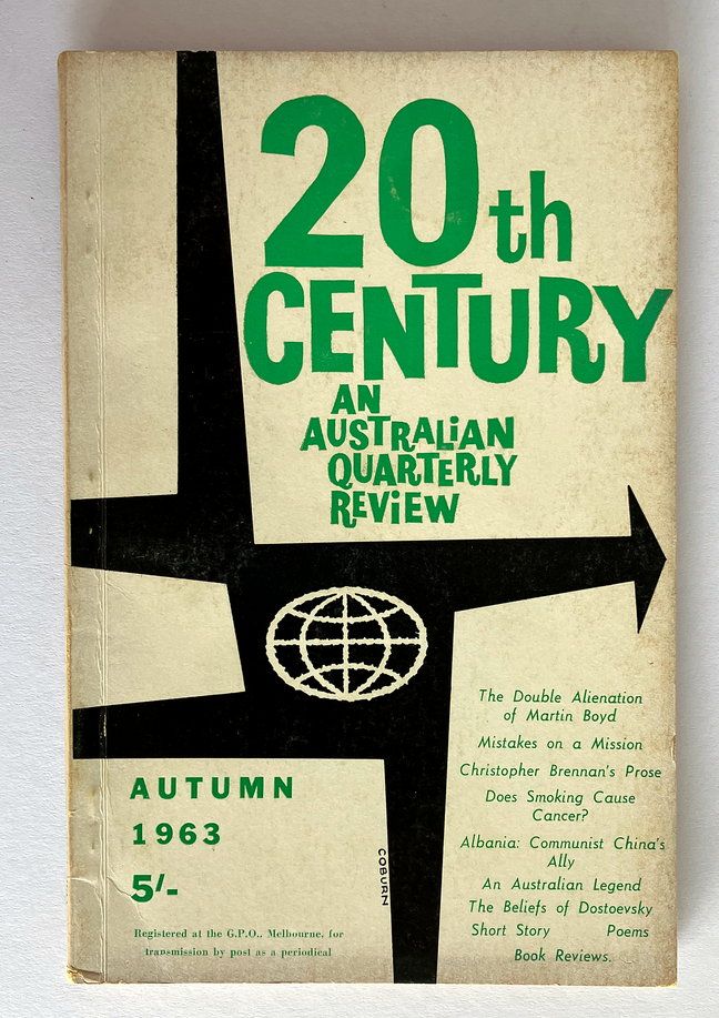 Twentieth Century [20th]: An Australian Quarterly Review - Vol XVII No 3, Autumn 1963
