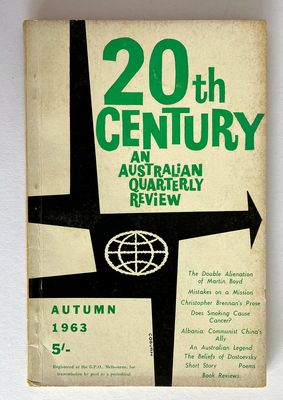 Twentieth Century [20th]: An Australian Quarterly Review - Vol XVII No 3, Autumn 1963