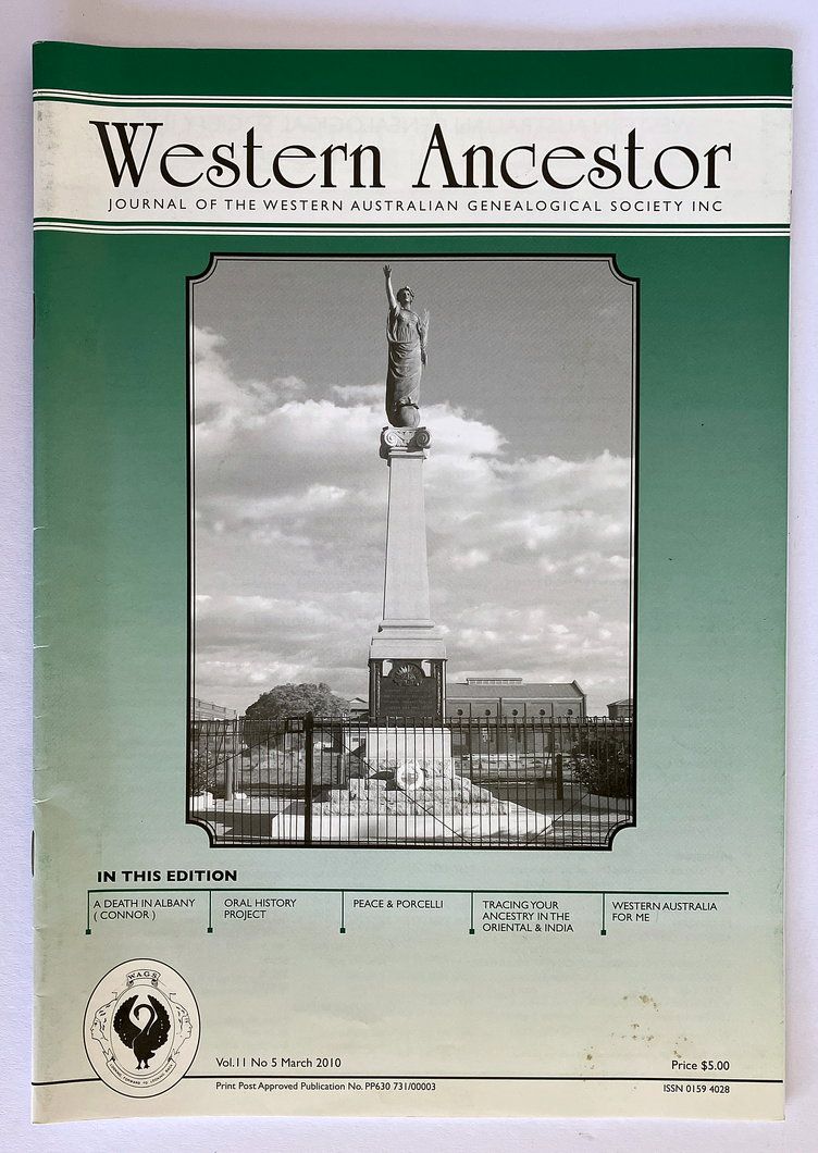 Western Ancestor: Journal of Western Australian Genealogical Society - Vol 11 No 5 March 2010