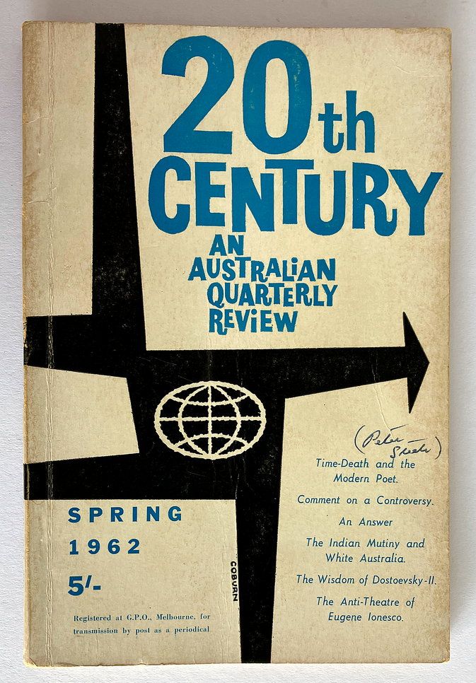 Twentieth Century [20th]: An Australian Quarterly Review - Vol XVII No 1, Spring 1962