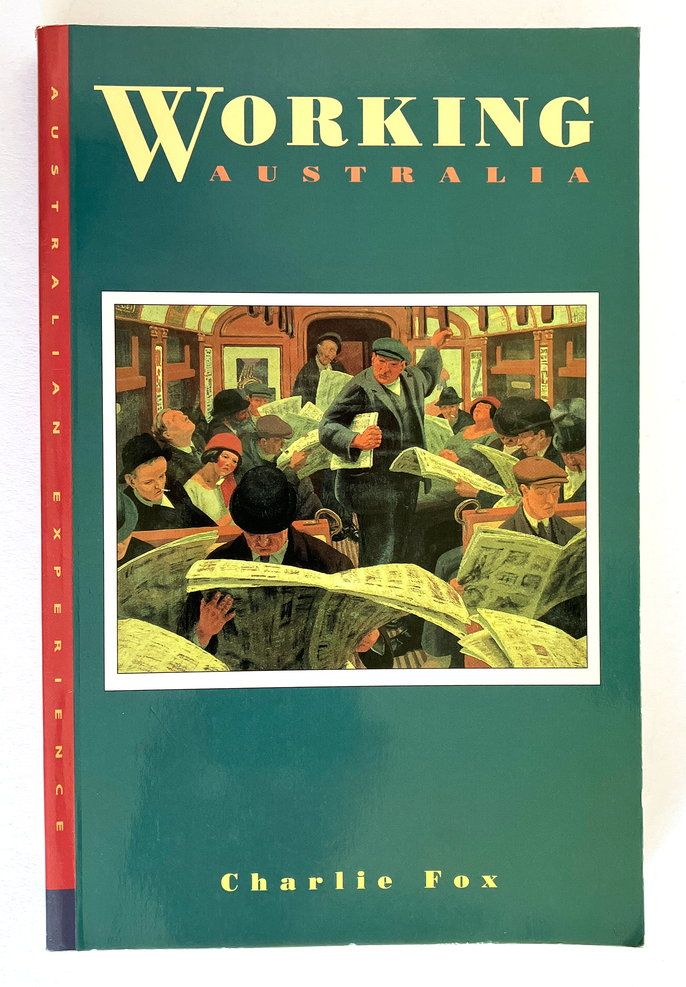 Working Australia by Charlie Fox