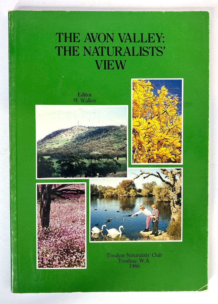 The Avon Valley: The Naturalists&#39; View edited by M Walker
