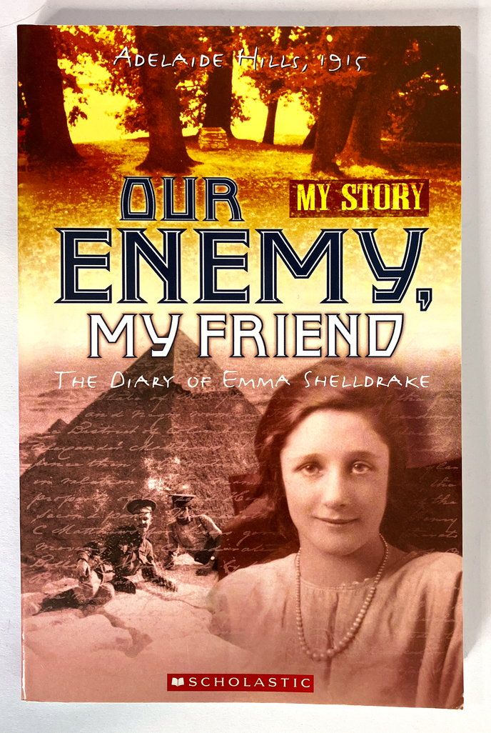 My Story: Our Enemy, My Friend: The Diary of Emma Shelldrake by Jenny Blackman