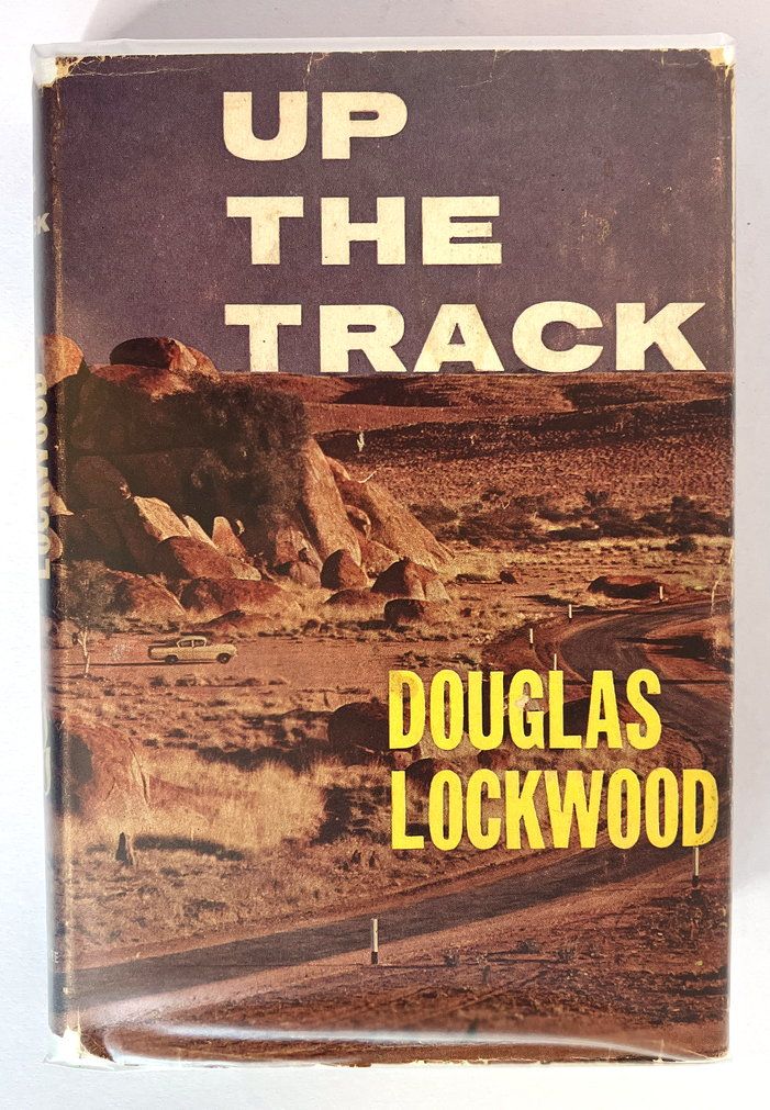 Up the Track by Douglas Lockwood