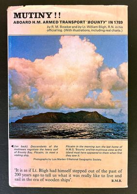 Mutiny!! Aboard HM Armed Transport Bounty in 1789 by R M Bowker and Lt. William Bligh RN