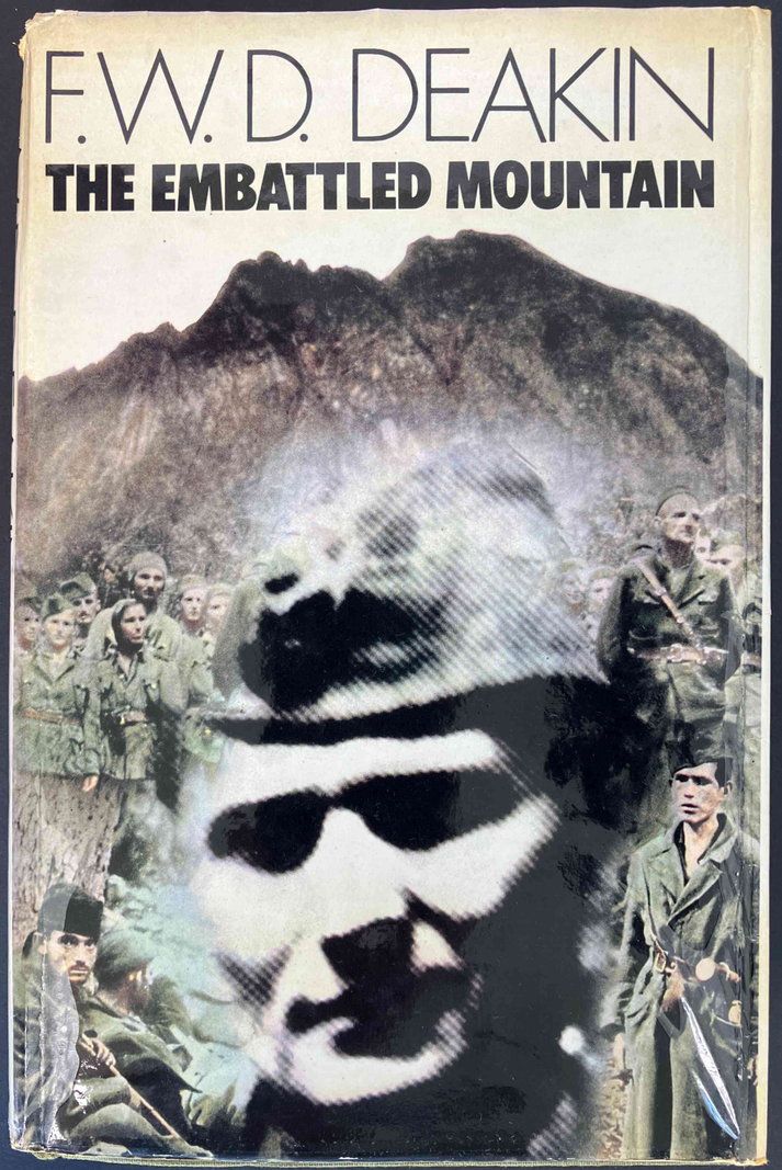 The Embattled Mountain by F W D Deakin