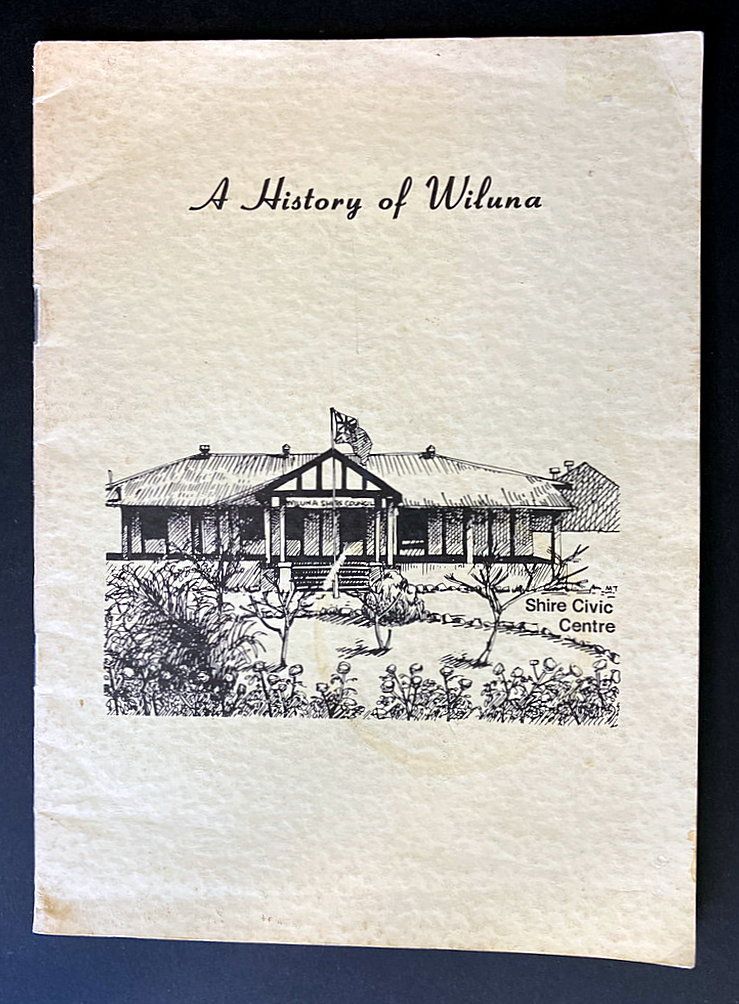 A History of Wiluna by G H Topperwien