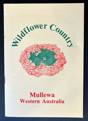 Wildflower Country: Mullewa, Western Australia