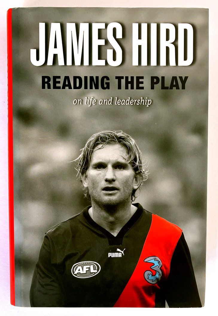 Reading the Play: On Life and Leadership by James Hird