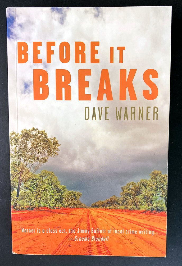 Before it Breaks [DI Dan Clement and Snowy Lane - Book 2] by Dave Warner
