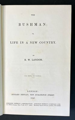 The Bushman: Life in a New Country by Edward Wilson Landor