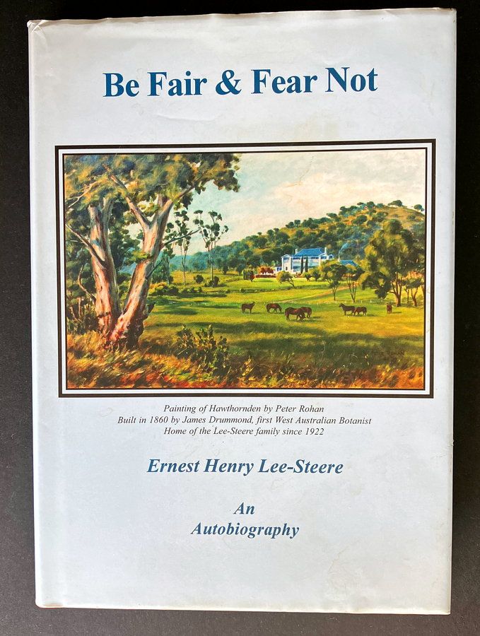 Be Fair and Fear Not by Ernest Henry Lee-Steere