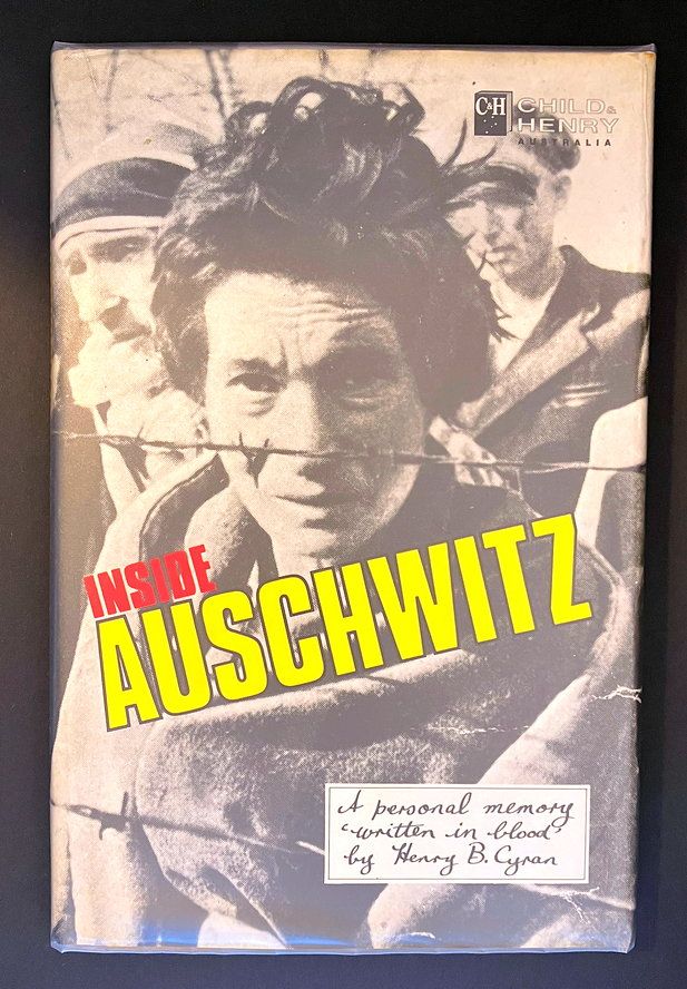 Inside Auschwitz: Written in Blood: A Personal Memory by Henry B Cyran
