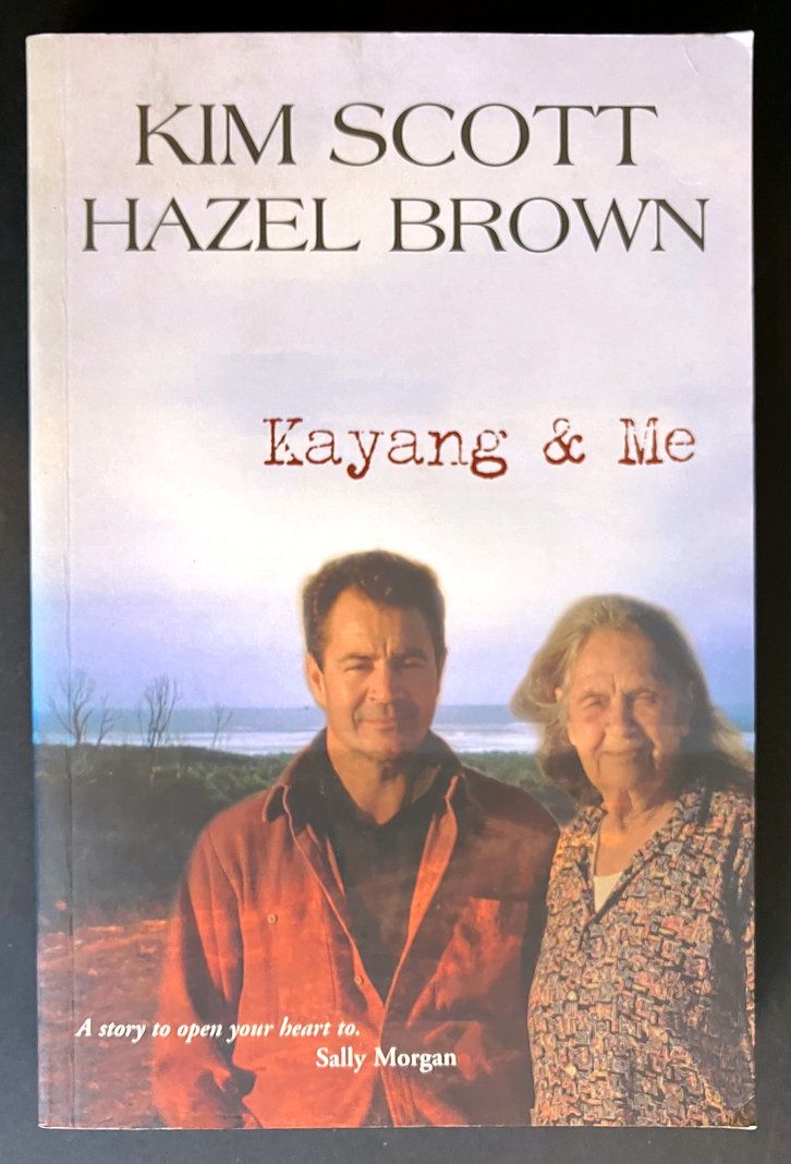Kayang &amp; Me by Kim Scott and Hazel Brown