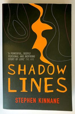 Shadow Lines by Stephen Kinnane
