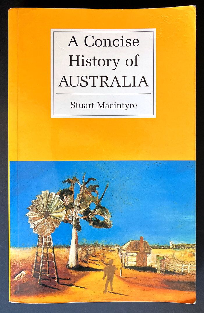 A Concise History of Australia by Stuart Macintyre